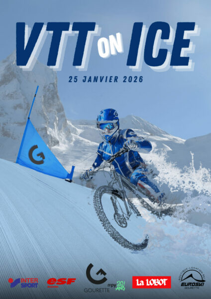 Affiche de l'événement VTT on iCE à Gourette en Vallée d'Ossau dans les Pyrénées. Un vététiste de haut niveau casqué descente une piste de ski.