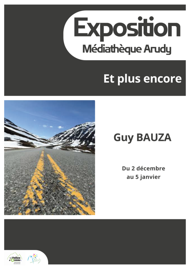 Exposition : Et plus encore – Guy Bauza