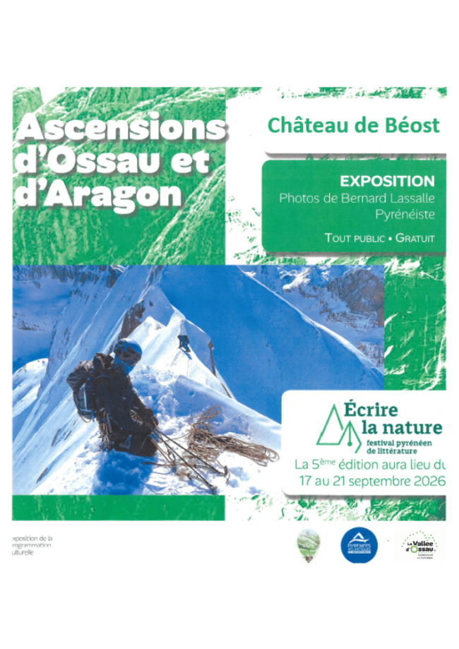 Exposition : Ascensions d’Ossau et d’Aragon – Festival Écrire la nature #5