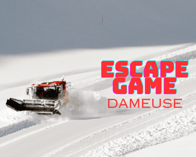 Escape Game -Dameuse