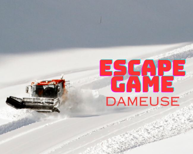 Escape Game – Dameuse