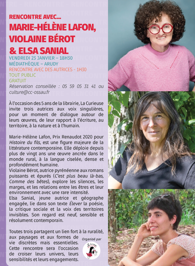 Rencontre avec… Marie-Hélène Lafon, Violaine Bérot et Elsa Sanial