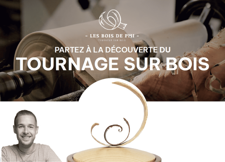 Les Bois de Phi – Tourneur sur bois