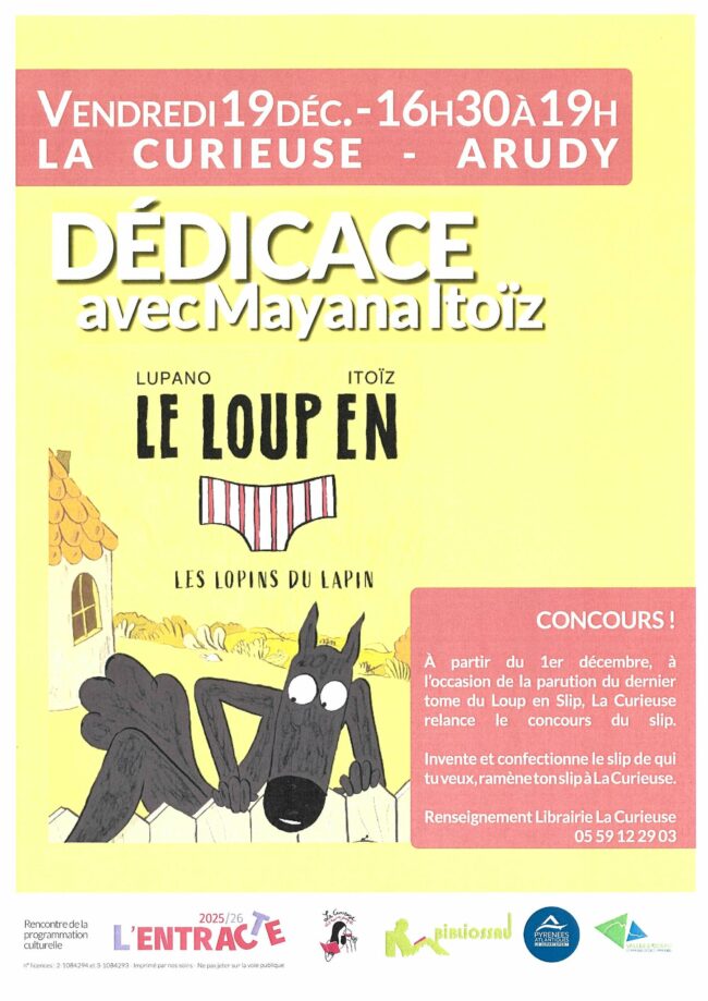 Dédicaces : Mayana Itoïz – Le loup en slip